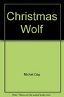 The Christmas Wolf