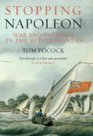 Stopping Napoleon War and Intrigue in the Mediterranean