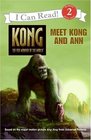 King Kong: Meet Kong and Ann (I Can Read Book 2)
