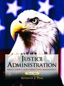 Justice Administration Police Courts and Corrections Management Fourth Edition