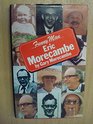Funny Man Eric Morecambe by Gary Morecambe