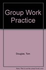Group Work Practice