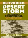 Blitzkrieg to Desert Storm: The Evolution of Operational Warfare