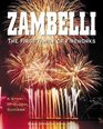 Zambelli The First Family of Fireworks A Story of Global Success