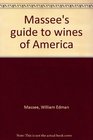 Massee's guide to wines of America