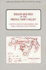 Indian Mounds of the Middle Ohio Valley A Guide to the Adena and Ohio Hopewell Sites