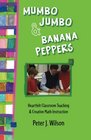 Mumbo Jumbo  Banana Peppers Heartfelt Classroom Teaching  Creative Math Instruction