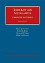 Tort Law and Alternatives Cases and Materials