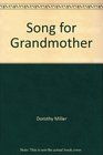 Song for Grandmother