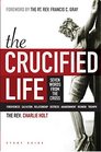 The Crucified Life Study Guide Seven Words from the Cross