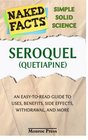 Seroquel  Everything You Need to Know About Uses Side Effects Lawsuits Controversies Withdrawal and More
