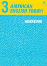 American English Today Workbook 3