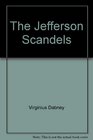 Jefferson Scandals a Rebuttal