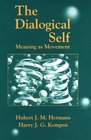 The Dialogical Self Meaning As Movement