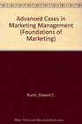 Advanced Cases in Marketing Management