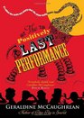 The Positively Last Performance