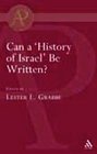 Can A 'history Of Israel' Be Written