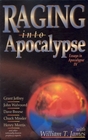 Raging into Apocalypse Essays in Apocalypse IV