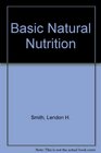 Basic Natural Nutrition