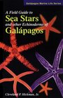 A Field Guide to Sea Stars  Other Echinoderms of Galapagos