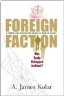 Foreign Faction - Who Really Kidnapped JonBenet?