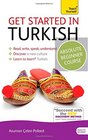 Get Started in Turkish with Audio CD A Teach Yourself Program