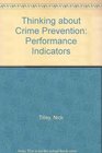 Thinking about Crime Prevention Performance Indicators