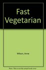 Fast Vegetarian