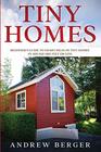 Tiny Homes Beginners Guide to Smart Ideas of Tiny Homes in 400 Square Feet or Less