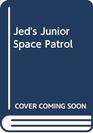 Jeds Jun Space Patrol Csd