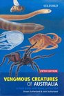Venomous Creatures of Australia A Field Guide with Notes on First Aid