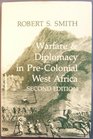 War  Diplomacy in W Africa