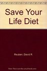 Save Yr Life Diet