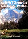 Pictorial Atlas of North American National Parks