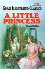 A Little Princess (Great Illustrated Classics)