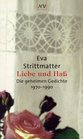 Liebe und Ha Die geheimen Gedichte 1970  1990