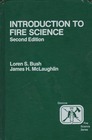 Introduction to Fire Science