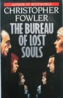 The Bureau of Lost Souls