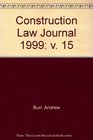 Construction Law Journal 1999 v 15