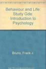 Behaviour and Life Study Gde Introduction to Psychology