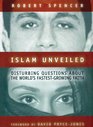 Islam Unveiled Disturbing Questions About the World's Fastest Growing Faith Library Edition