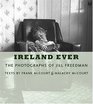 Ireland Ever  The Photographs of Jill Freedman