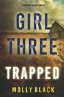 Girl Three Trapped