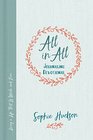 All in All Journaling Devotional: Living a Life That's Whole and Free