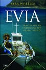 Evia Travels on an Undiscovered Greek Island