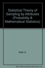Statistical Theory of Sampling Inspection by Attributes