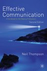 Effective Communication A Guide for the People Professions