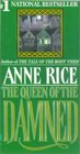 The Queen of the Damned (Vampire Chronicles, Bk 3)