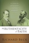 The Authenticity of Faith The Varieties and Illusions of Religious Experience