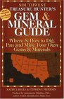 The Treasure Hunter's Gem  Mineral Guide Where  How to Dig Pan And Mine Your Own Gems  Minerals Southwest States